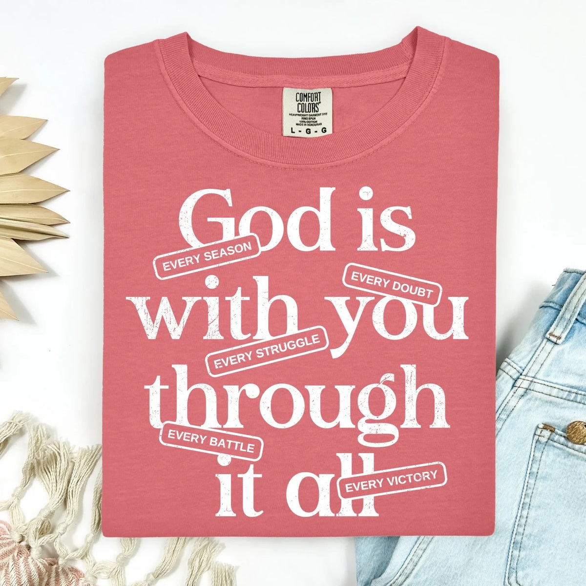 God is with you Tee